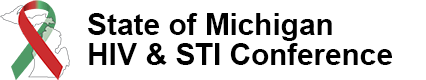 State of Michigan HIV and STI Conference